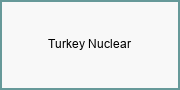 Turkey Nuclear