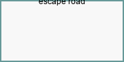 escape road