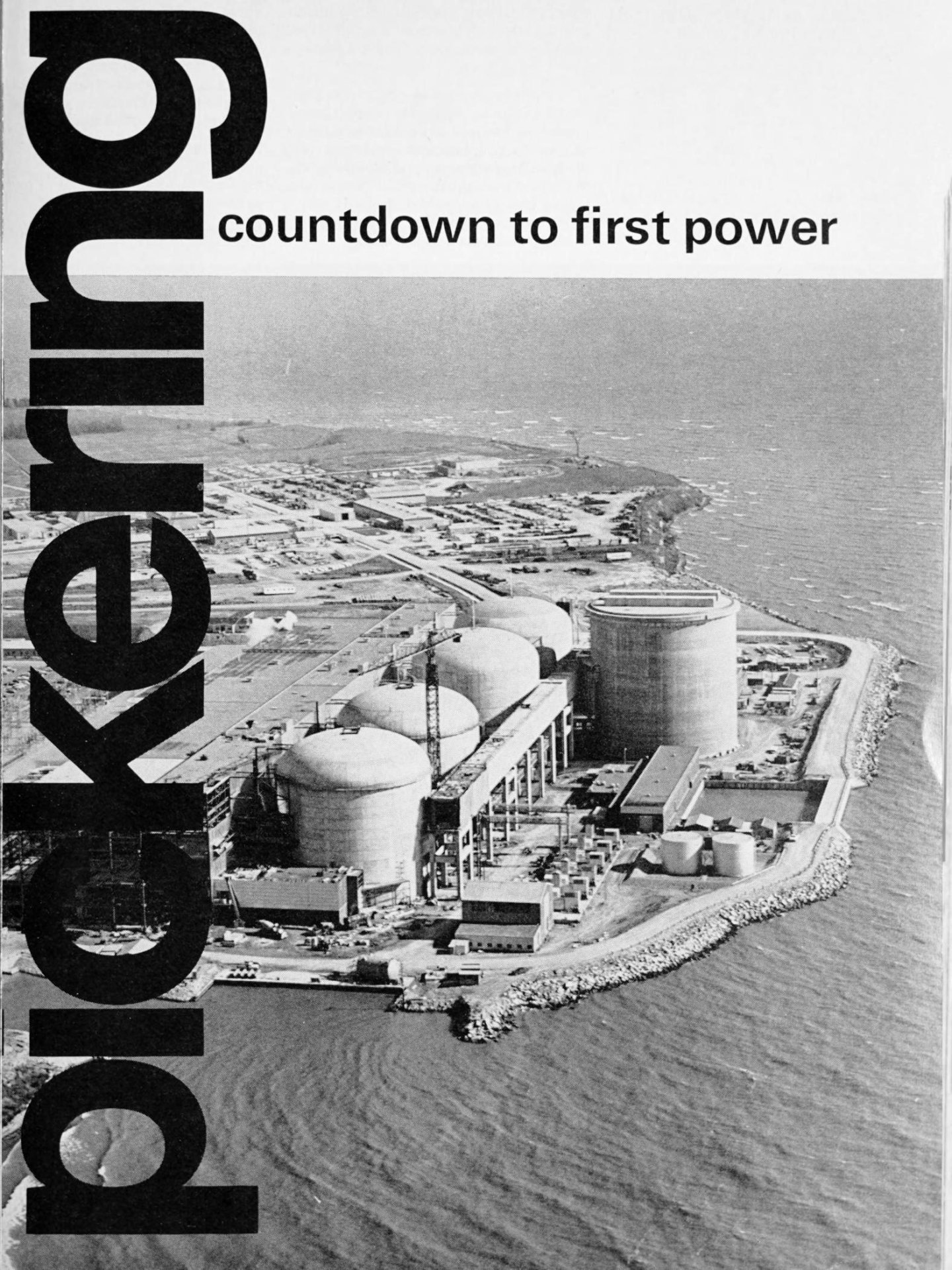 Pickering - Countdown to First Power - February 1971
Keywords: Pickering